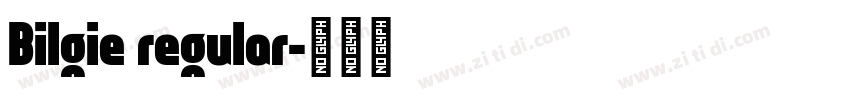 Bilgie regular字体转换